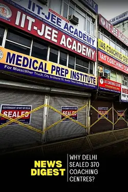 370 coaching centres and libraries in Delhi were sealed after basement flooding
