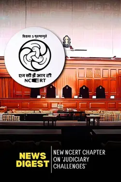 New NCERT Chapter on ‘Judiciary Challenges’