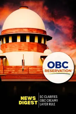 SC Clarifies OBC Creamy Layer Rule