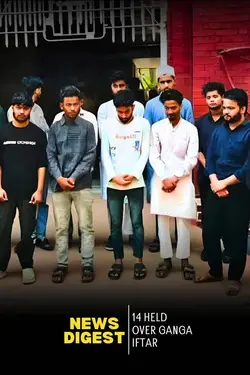 14 Held Over Ganga Iftar