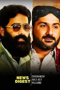 Dhurandhar 2 Villains Explained: Real-Life Links Revealed