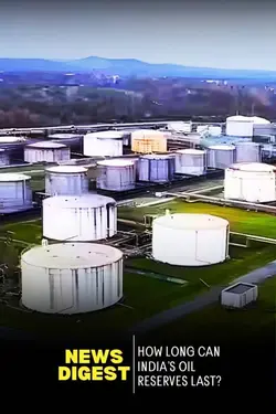 How Long Can India’s Oil Reserves Last?