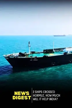 2 Indian ships crossed Hormuz, Here’s why this matters