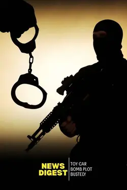 Toy Car Bomb Plot Busted!