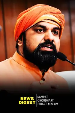 Samrat Choudhary: Bihar’s New CM