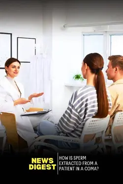 How is sperm extracted from a patient in a coma?