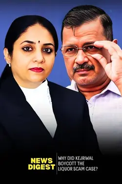 Why Did Kejriwal Boycott the Liquor Scam Case?