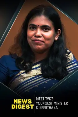 Meet TVK’s Youngest Minister S. Keerthana