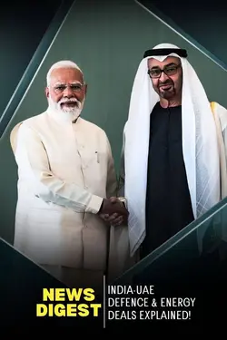 India-UAE Defence & Energy Deals Explained!