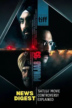 'Satluj' movie controversy explained