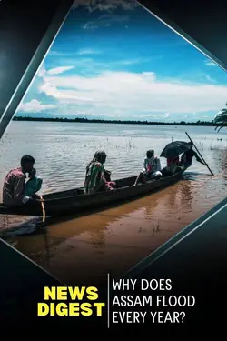 Assam Floods Explained