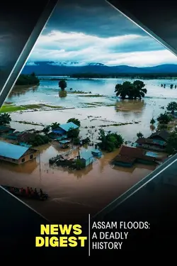 Assam Floods: A Deadly History